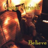 Believe Lyrics George Marinelli