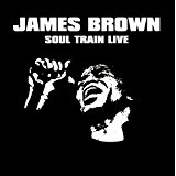 Soul Train Live Lyrics James Brown