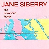 No Borders Here Lyrics Jane Siberry