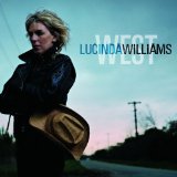 West Lyrics Lucinda Williams