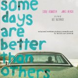 Some Days Are Better Than Others Lyrics Matthew Cooper