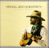 Miscellaneous Lyrics Michael Martin Murphy