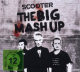 The Big Mash Up Lyrics Scooter