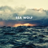 Old World Romance Lyrics Sea Wolf