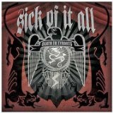 Sick of It All