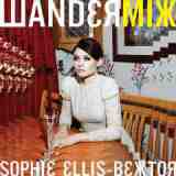 Wandermix Lyrics Sophie Ellis-Bextor