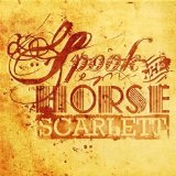 Scarlett Lyrics Spook The Horse