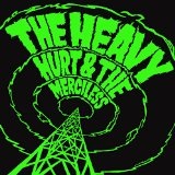 Hurt & The Merciless Lyrics The Heavy