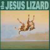 Down Lyrics The Jesus Lizard