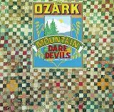 Miscellaneous Lyrics The Ozark Mountain Daredevils