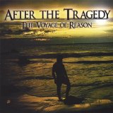 The Voyage Of Reason Lyrics After The Tragedy