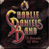 A Decade Of Hits Lyrics Charlie Daniels Band