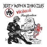 Violent Pacification Lyrics D.R.I.