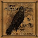 The Blackbird Diaries Lyrics Dave Stewart