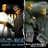 Against All Oddz & Soldier 2 Soldier Lyrics Dead Prez & Outlawz