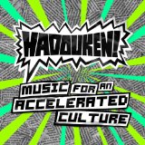 Music for an Accelerated Culture Lyrics Hadouken!
