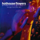 Miscellaneous Lyrics Hothouse Flowers
