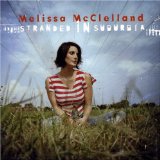 Stranded In Suburbia Lyrics Melissa McClelland
