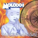 Tango Massai Lyrics Molodoi