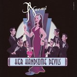 Naomi & Her Handsome Devils