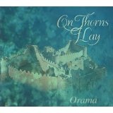 Orama Lyrics On Thorns I Lay