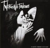 In Love There Is No Law Lyrics Twitching Tongues
