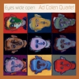 Eyes Wide Open Lyrics Ad Colen Quartet