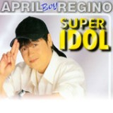 Super Idol Lyrics April Boy Regino