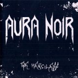 The Merciless Lyrics Aura Noir