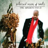 The Mission Field Lyrics Blessid Union Of Souls