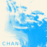 Change EP Lyrics Coastal