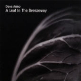 A Leaf In the Breezeway Lyrics Dave Armo
