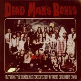 Dead Man's Bones Lyrics Dead Man