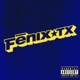 Fenix TX Lyrics Fenix Tx