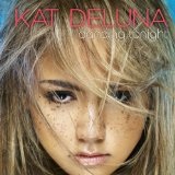 Dancing Tonight (Single) Lyrics Kat DeLuna
