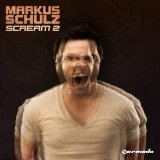 Scream 2 Lyrics Markus Schulz