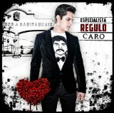 Especialista Lyrics Regulo Caro