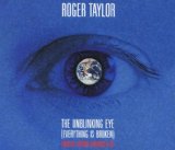 The Unblinking Eye (Everything Is Broken) Lyrics Roger Taylor