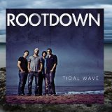 Tidal Wave Lyrics Rootdown