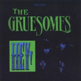 The Gruesomes