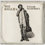 Taylor Allderdice (Mixtape) Lyrics Wiz Khalifa
