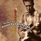 Miscellaneous Lyrics Anson Funderburgh & The Rockets