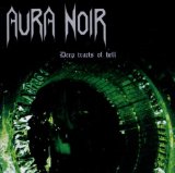 Deep Tracts Of Hell Lyrics Aura Noir