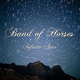 Infinite Arms Lyrics Band Of Horses