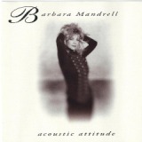 Acoustic Attitude Lyrics Barbara Mandrell