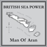 Man Of Aran Lyrics British Sea Power
