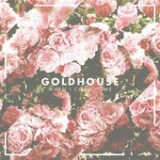 When I Come Home (Single) Lyrics Goldhouse