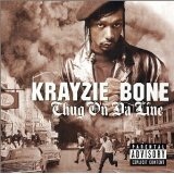 Thug On Da Line Lyrics Krayzie Bone