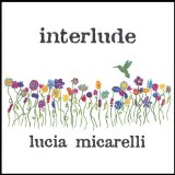 Interlude Lyrics Lucia Micarelli