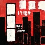 Tragic City Symphony Lyrics Lynam